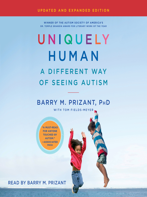 Title details for Uniquely Human by Barry M. Prizant - Available